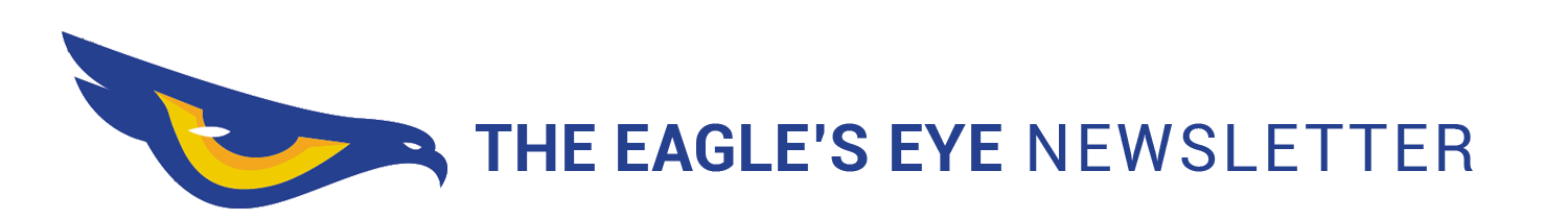 illustration of just an eagle eye and the newsletter title: The Eagle's Eye Newsletter