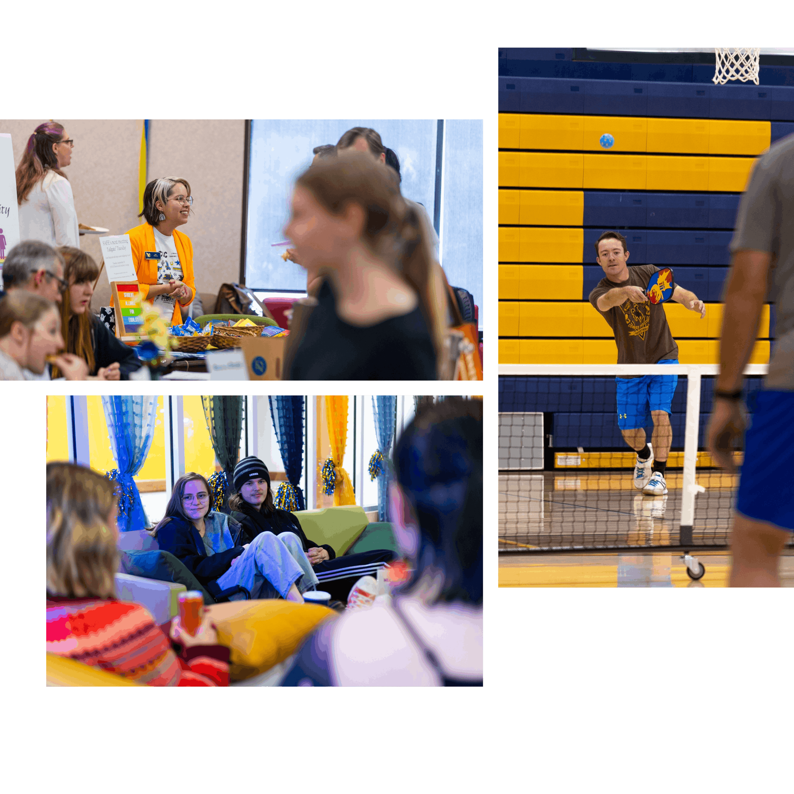 Collage of campus life: students chatting at a club fair table, a group relaxing and talking on couches, and a student playing pickleball in a gym.